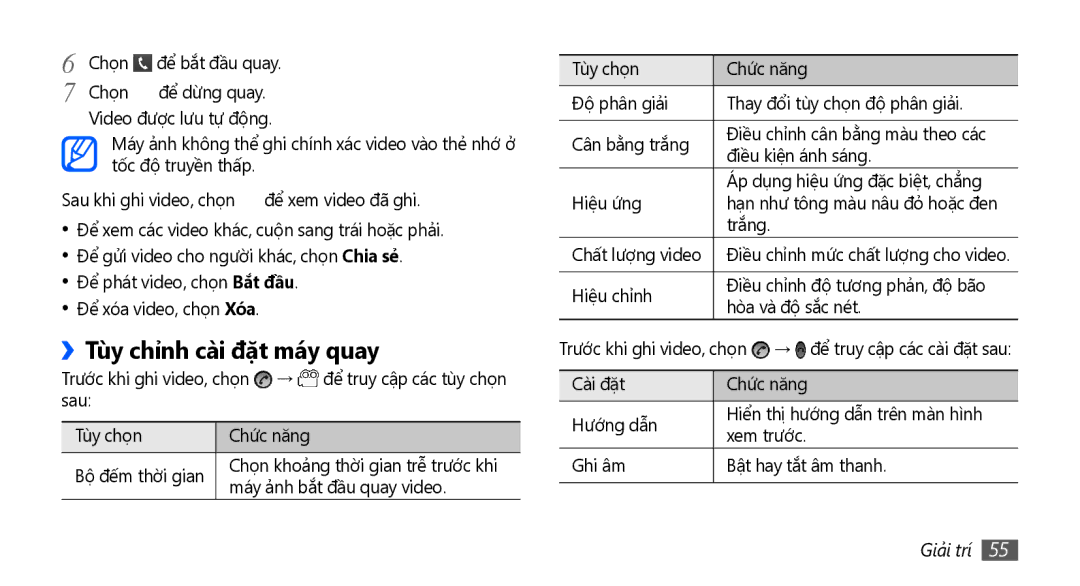 Samsung GT-S5570AAAXXV, GT-S5570CWAXXV, GT-S5570MOAXXV, GT-S5570EGAXXV, GT-S5570MAAXXV manual ››Tùy chỉnh cài đặt máy quay 