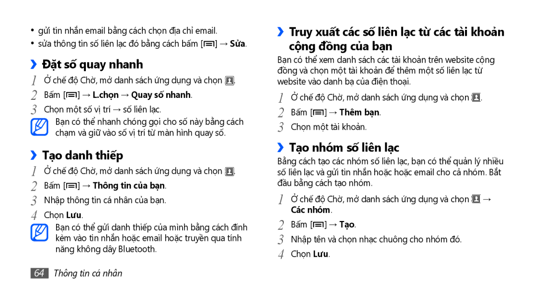 Samsung GT-S5570MAAXXV, GT-S5570AAAXXV, GT-S5570CWAXXV manual Đặt số quay nhanh, Tạo danh thiếp, ››Tạo nhóm số liên lạc 