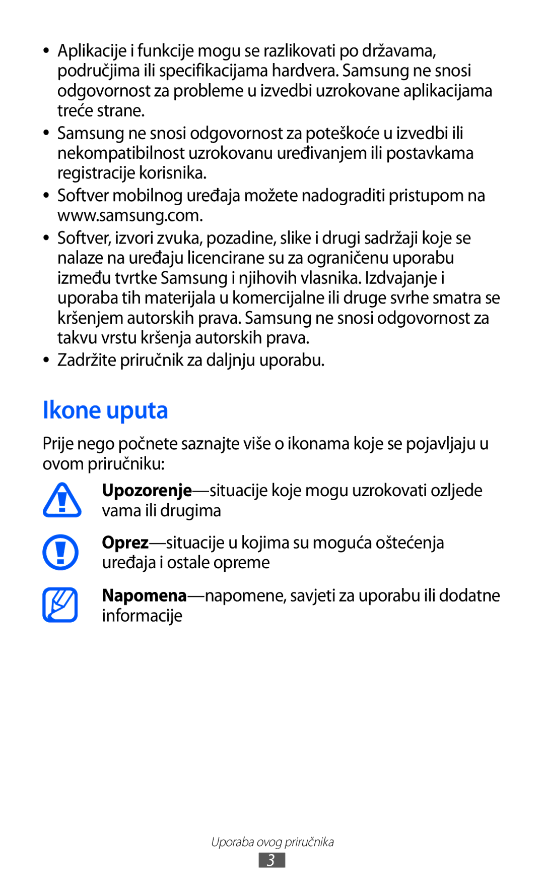 Samsung GT2S5570AAITWO, GT-S5570AAITWO, GT-S5570AAITRA, GT-S5570CWITWO Ikone uputa, Zadržite priručnik za daljnju uporabu 