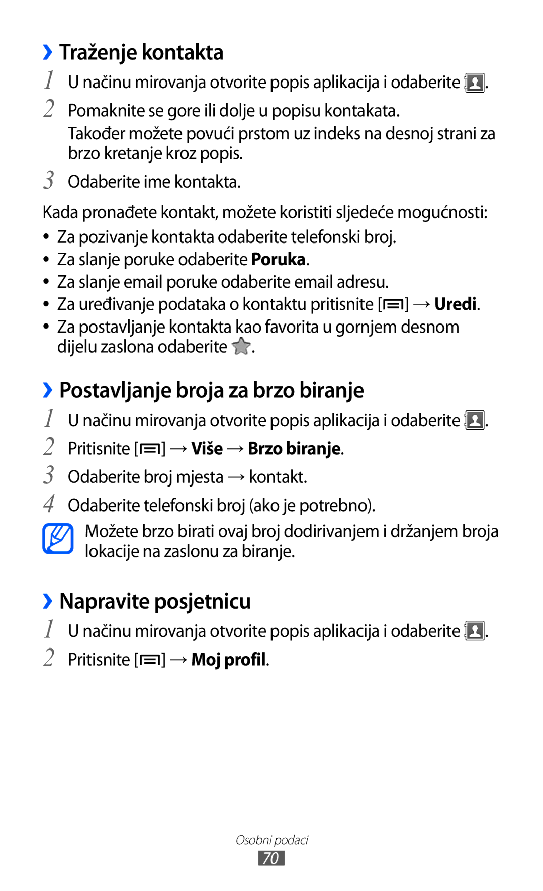 Samsung GT2S5570CWICRG, GT-S5570AAITWO Traženje kontakta, ››Postavljanje broja za brzo biranje, ››Napravite posjetnicu 