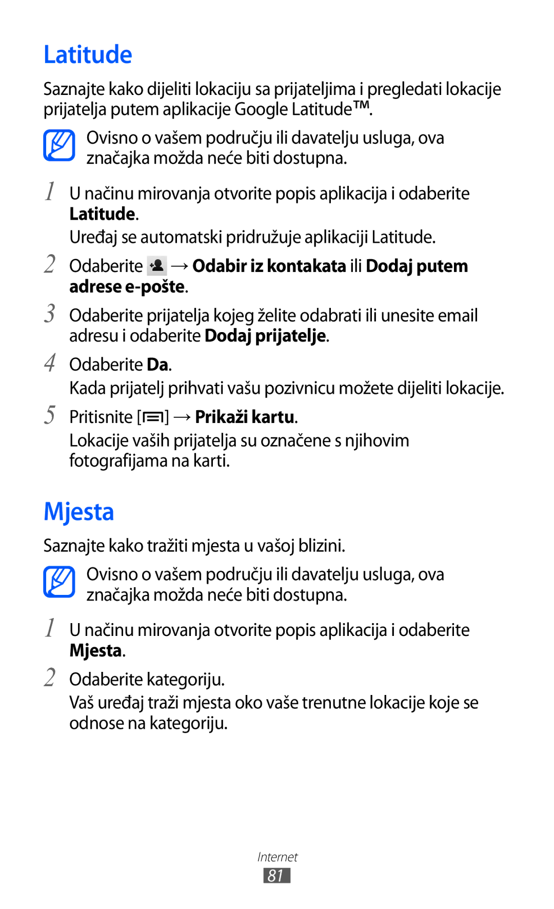 Samsung GT2S5570AAITWO, GT-S5570AAITWO, GT-S5570AAITRA manual Latitude, Mjesta, Saznajte kako tražiti mjesta u vašoj blizini 