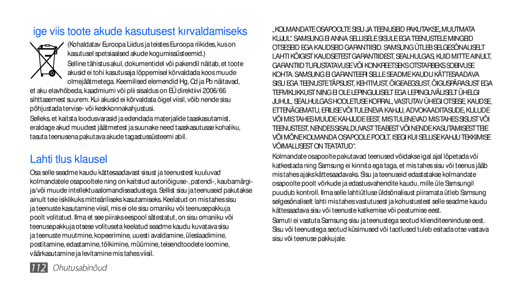 Samsung GT-S5570EGAOMT, GT-S5570CWAOMT, GT-S5570EGASEB, GT-S5570CWASEB, GT-S5570AAASEB manual Lahtiütlus klausel 
