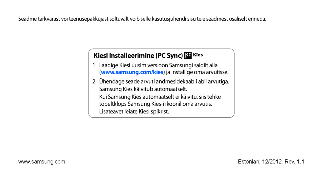 Samsung GT-S5570EGAOMT, GT-S5570CWAOMT, GT-S5570EGASEB, GT-S5570CWASEB, GT-S5570AAASEB manual Kiesi installeerimine PC Sync 