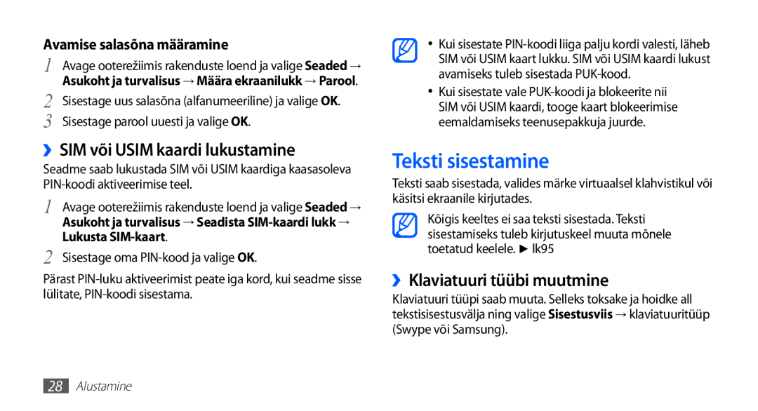 Samsung GT-S5570CWASEB, GT-S5570CWAOMT Teksti sisestamine, ››SIM või Usim kaardi lukustamine, ››Klaviatuuri tüübi muutmine 