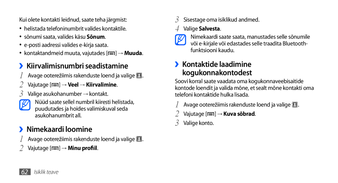 Samsung GT-S5570EGAOMT manual ››Kiirvalimisnumbri seadistamine, ››Nimekaardi loomine, Vajutage → Veel → Kiirvalimine 