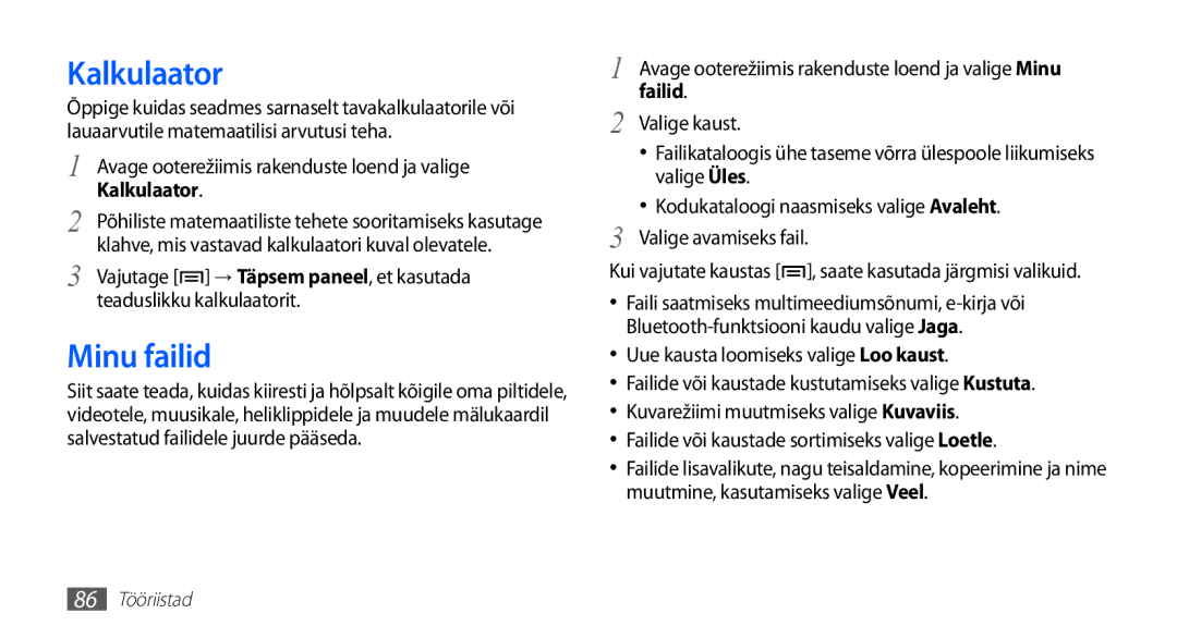 Samsung GT-S5570EGASEB, GT-S5570CWAOMT, GT-S5570EGAOMT, GT-S5570CWASEB, GT-S5570AAASEB manual Kalkulaator, Minu failid, Failid 