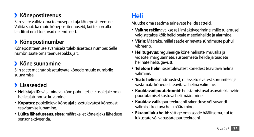 Samsung GT-S5570EGASEB, GT-S5570CWAOMT manual Heli, ››Kõnepostiteenus, ››Kõnepostinumber, ››Kõne suunamine, ››Lisaseaded 