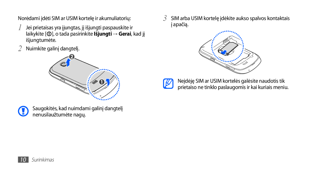 Samsung GT-S5570CWAOMT, GT-S5570EGASEB, GT-S5570EGAOMT, GT-S5570CWASEB, GT-S5570AAASEB Išjungtumėte, Nuimkite galinį dangtelį 