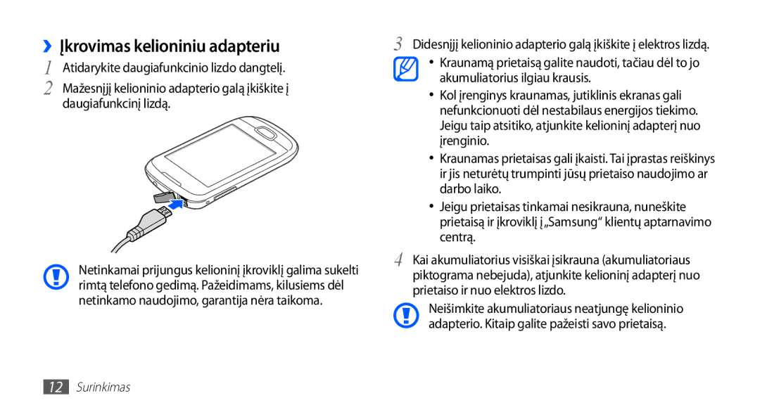 Samsung GT-S5570EGAOMT, GT-S5570CWAOMT, GT-S5570EGASEB manual ››Įkrovimas kelioniniu adapteriu, Daugiafunkcinį lizdą 