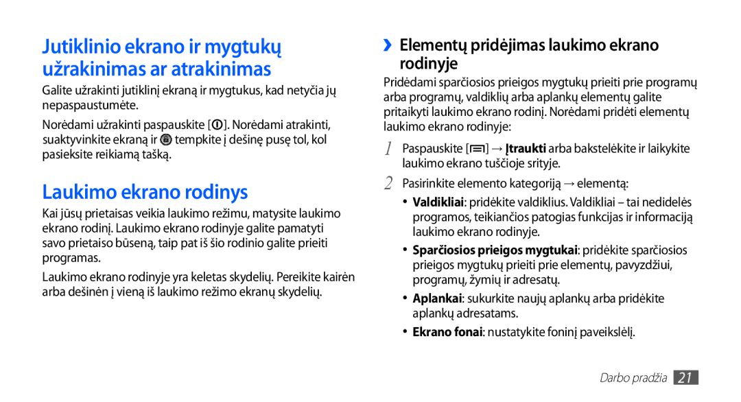 Samsung GT-S5570EGASEB, GT-S5570CWAOMT manual Laukimo ekrano rodinys, ››Elementų pridėjimas laukimo ekrano rodinyje 