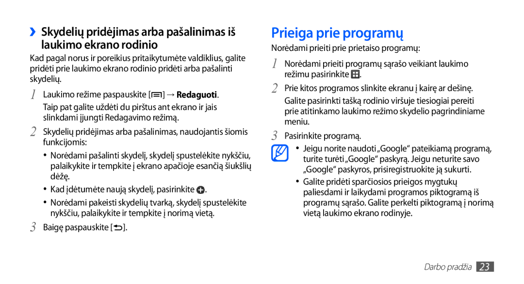 Samsung GT-S5570CWASEB, GT-S5570CWAOMT, GT-S5570EGASEB, GT-S5570EGAOMT, GT-S5570AAASEB manual Prieiga prie programų 