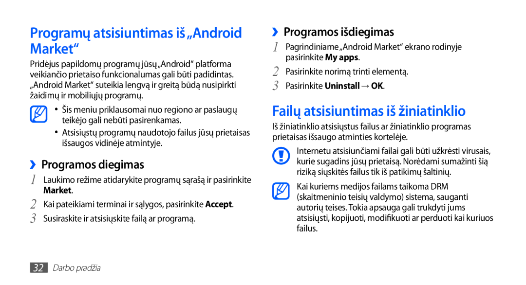 Samsung GT-S5570EGAOMT Programų atsisiuntimas iš„Android Market, Failų atsisiuntimas iš žiniatinklio, ››Programos diegimas 