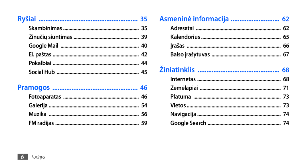 Samsung GT-S5570EGASEB, GT-S5570CWAOMT, GT-S5570EGAOMT, GT-S5570CWASEB, GT-S5570AAASEB manual Žiniatinklis 