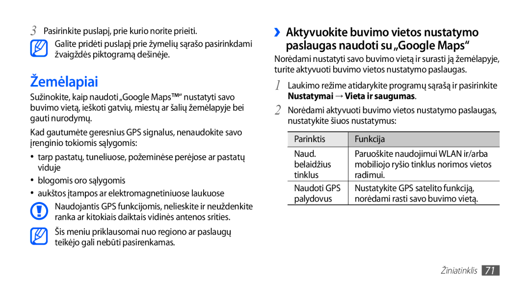 Samsung GT-S5570EGASEB, GT-S5570CWAOMT, GT-S5570EGAOMT, GT-S5570CWASEB manual Žemėlapiai, Nustatymai → Vieta ir saugumas 