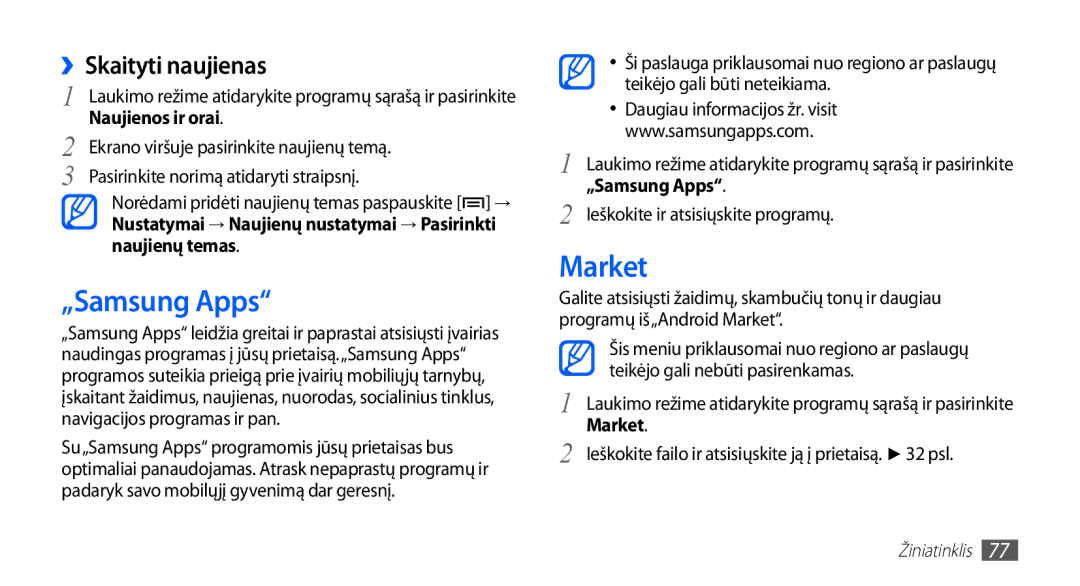 Samsung GT-S5570EGAOMT, GT-S5570CWAOMT, GT-S5570EGASEB, GT-S5570CWASEB manual „Samsung Apps, Market, ››Skaityti naujienas 