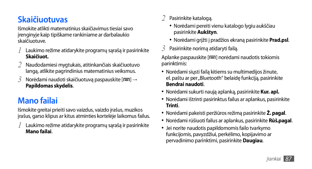 Samsung GT-S5570EGAOMT, GT-S5570CWAOMT, GT-S5570EGASEB, GT-S5570CWASEB, GT-S5570AAASEB manual Skaičiuotuvas, Mano failai 