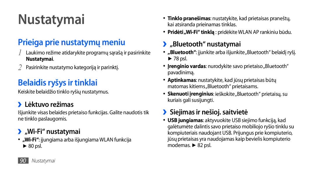 Samsung GT-S5570CWAOMT, GT-S5570EGASEB, GT-S5570EGAOMT Nustatymai, Prieiga prie nustatymų meniu, Belaidis ryšys ir tinklai 