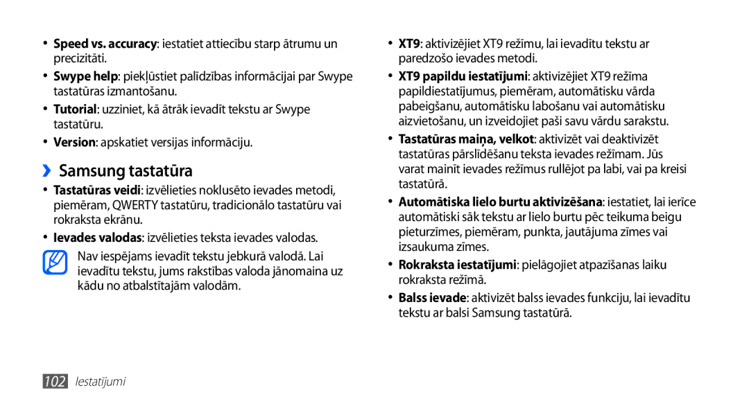 Samsung GT-S5570EGAOMT, GT-S5570CWAOMT, GT-S5570EGASEB, GT-S5570CWASEB, GT-S5570AAASEB manual ››Samsung tastatūra 