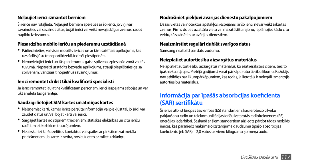 Samsung GT-S5570EGAOMT, GT-S5570CWAOMT, GT-S5570EGASEB, GT-S5570CWASEB manual Neaizmirstiet regulāri dublēt svarīgos datus 