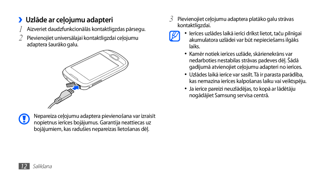 Samsung GT-S5570EGAOMT ››Uzlāde ar ceļojumu adapteri, Kontaktligzdai, Pievienojiet universālajai kontaktligzdai ceļojumu 