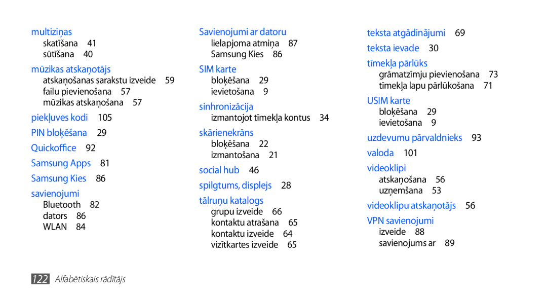 Samsung GT-S5570EGAOMT, GT-S5570CWAOMT, GT-S5570EGASEB manual Multiziņas, Izmantojot tīmekļa kontus 34 skārienekrāns 