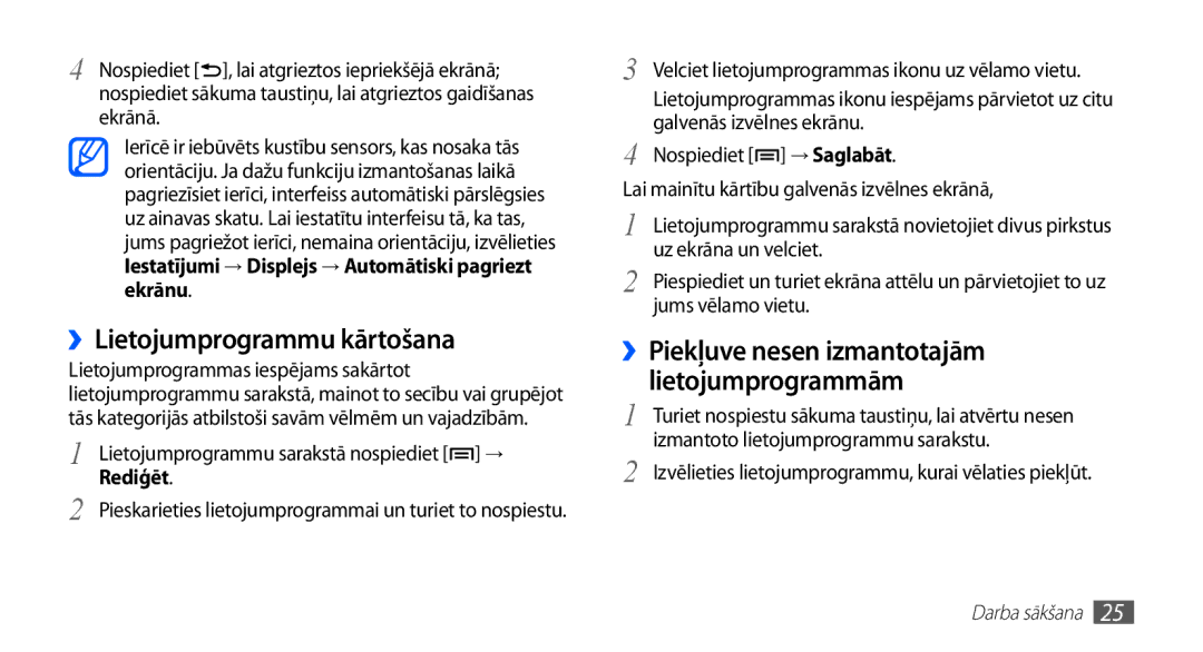 Samsung GT-S5570CWAOMT, GT-S5570EGASEB ››Lietojumprogrammu kārtošana, ››Piekļuve nesen izmantotajām lietojumprogrammām 