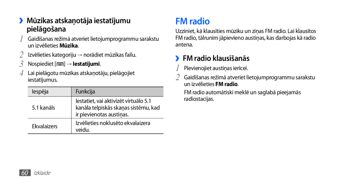 Samsung GT-S5570CWAOMT manual ››Mūzikas atskaņotāja iestatījumu pielāgošana, ››FM radio klausīšanās, → Iestatījumi 