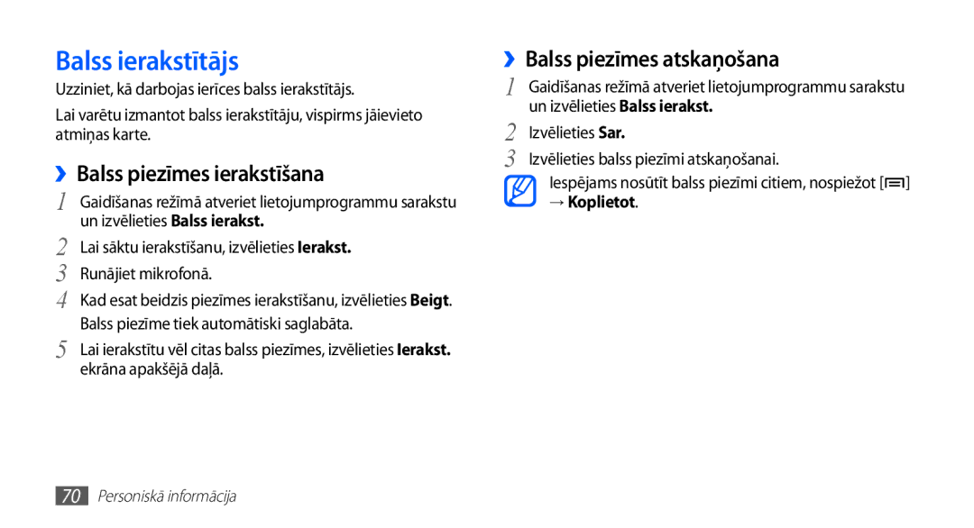 Samsung GT-S5570CWAOMT manual Balss ierakstītājs, ››Balss piezīmes ierakstīšana, ››Balss piezīmes atskaņošana, → Koplietot 