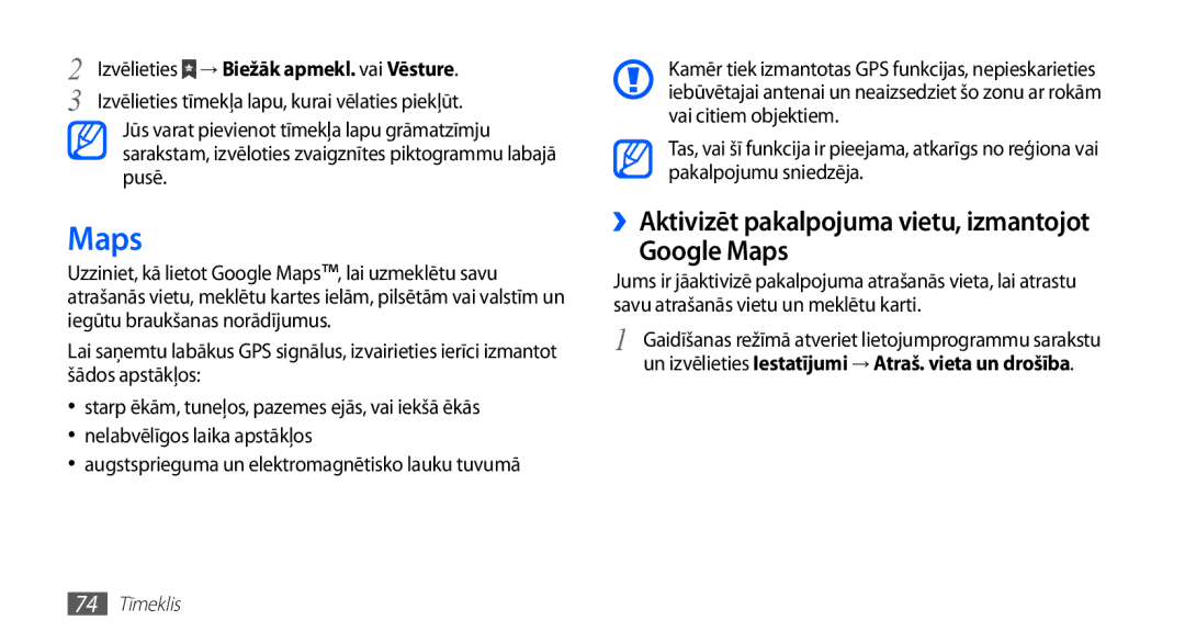 Samsung GT-S5570AAASEB, GT-S5570CWAOMT, GT-S5570EGASEB manual Google Maps, ››Aktivizēt pakalpojuma vietu, izmantojot 