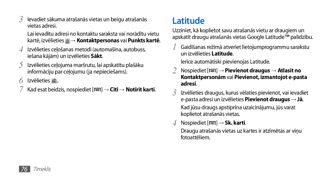 Samsung GT-S5570EGASEB, GT-S5570CWAOMT, GT-S5570EGAOMT, GT-S5570CWASEB, GT-S5570AAASEB manual Latitude, Adresi, → Sk. karti 