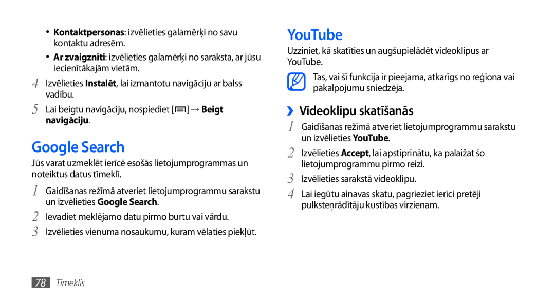 Samsung GT-S5570CWASEB, GT-S5570CWAOMT, GT-S5570EGASEB manual Google Search, YouTube, ››Videoklipu skatīšanās, Navigāciju 