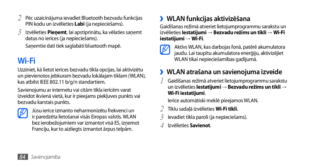 Samsung GT-S5570AAASEB ››WLAN funkcijas aktivizēšana, ››WLAN atrašana un savienojuma izveide, Iestatījumi → Wi-Fi 