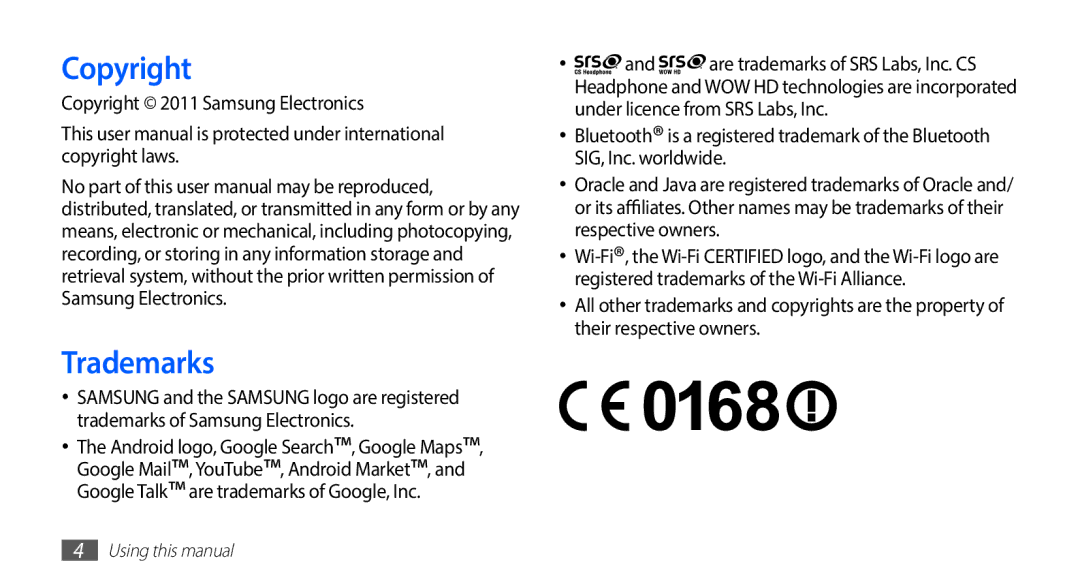 Samsung GT-S5570CWAATO, GT-S5570CWAVDR, GT-S5570AAAXEG, GT-S5570AAADBT Trademarks, Copyright 2011 Samsung Electronics 