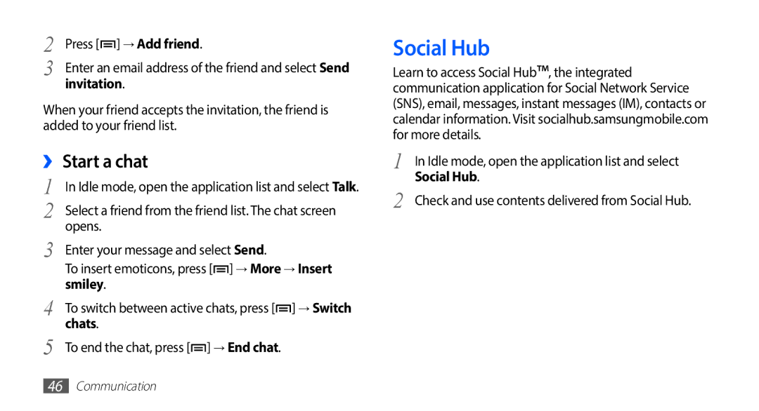 Samsung GT-S5570MOATIM, GT-S5570CWAVDR, GT-S5570AAAXEG, GT-S5570AAADBT, GT-S5570AAAVD2 manual Social Hub, ›› Start a chat 