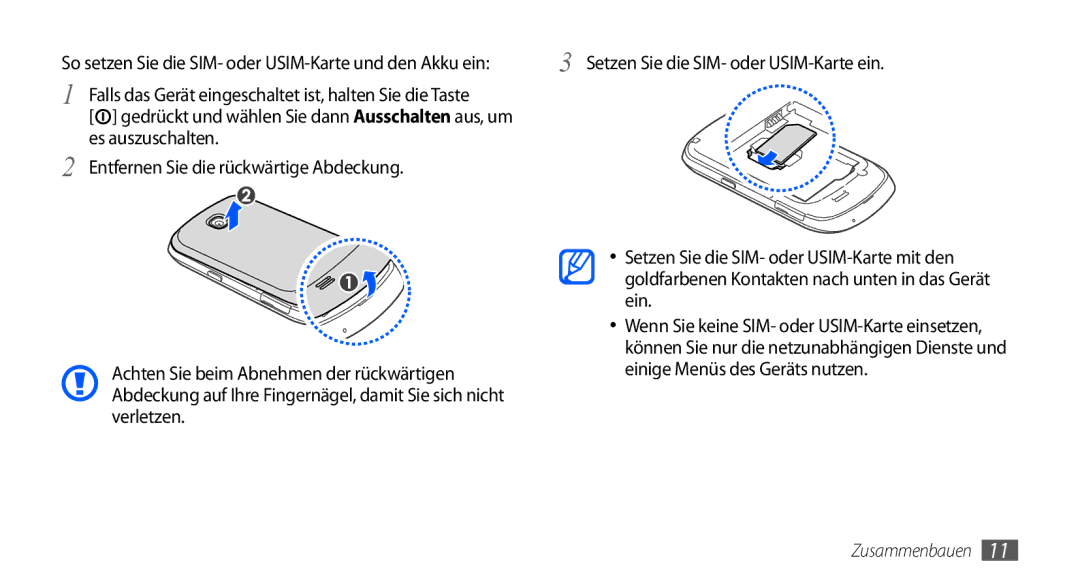 Samsung GT-S5570AAATMN, GT-S5570CWAVDR, GT-S5570AAAXEG manual So setzen Sie die SIM- oder USIM-Karte und den Akku ein 