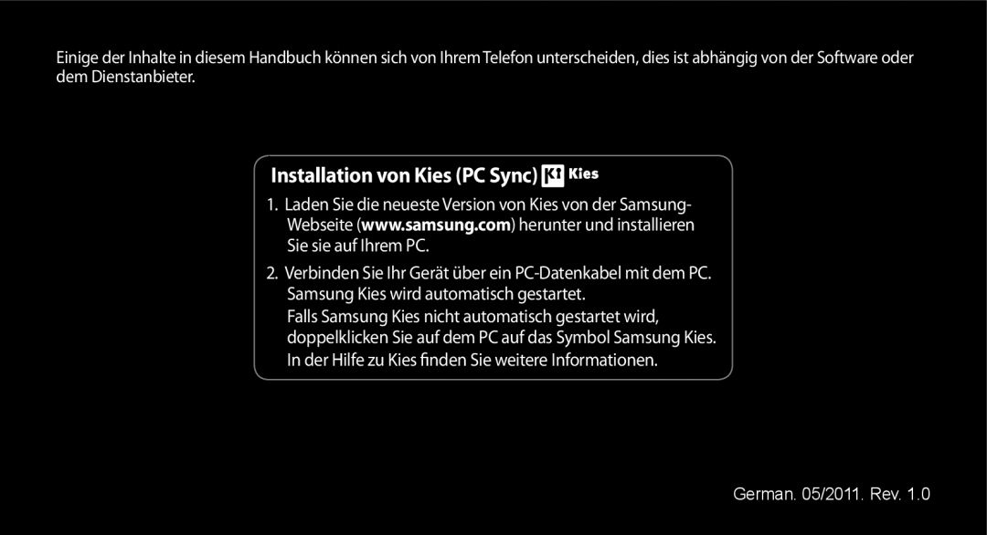 Samsung GT-S5570EGAVIA, GT-S5570CWAVDR, GT-S5570AAAXEG, GT-S5570AAADBT, GT-S5570AAAVD2 manual Installation von Kies PC Sync 