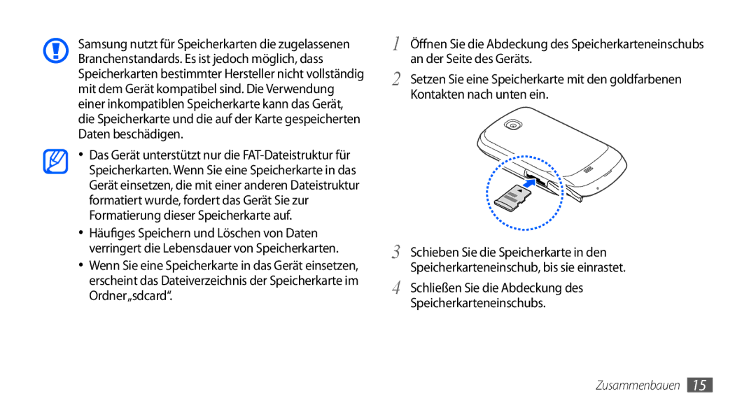 Samsung GT-S5570AAAITV, GT-S5570CWAVDR, GT-S5570AAAXEG, GT-S5570AAADBT, GT-S5570AAAVD2, GT-S5570CWAATO manual Zusammenbauen 