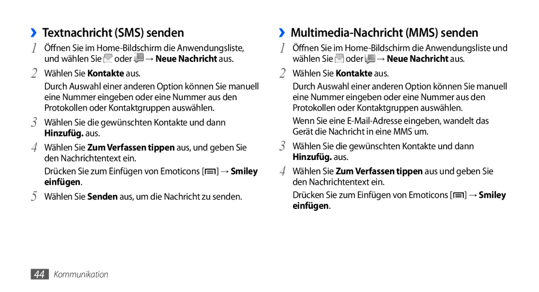 Samsung GT-S5570AAAEPL, GT-S5570CWAVDR, GT-S5570AAAXEG manual ››Textnachricht SMS senden, ››Multimedia-Nachricht MMS senden 