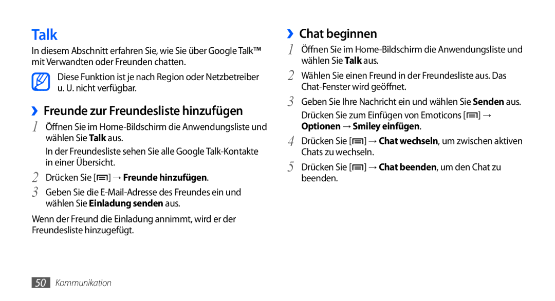 Samsung GT-S5570EGAVIA manual Talk, ››Chat beginnen, Drücken Sie → Freunde hinzufügen, Wählen Sie Einladung senden aus 