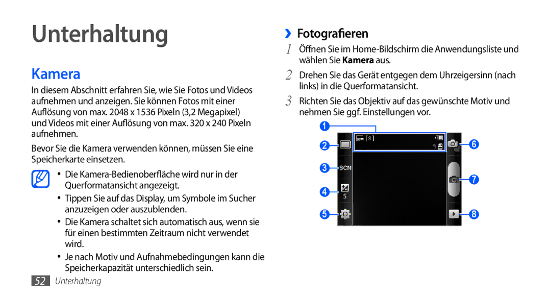 Samsung GT-S5570CWADTR, GT-S5570CWAVDR, GT-S5570AAAXEG, GT-S5570AAADBT, GT-S5570AAAVD2 Unterhaltung, Kamera, ››Fotografieren 