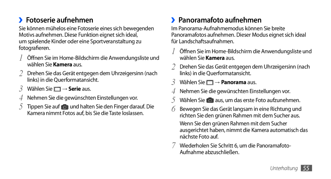 Samsung GT-S5570AAAATO, GT-S5570CWAVDR, GT-S5570AAAXEG, GT-S5570AAADBT manual ››Fotoserie aufnehmen, ››Panoramafoto aufnehmen 