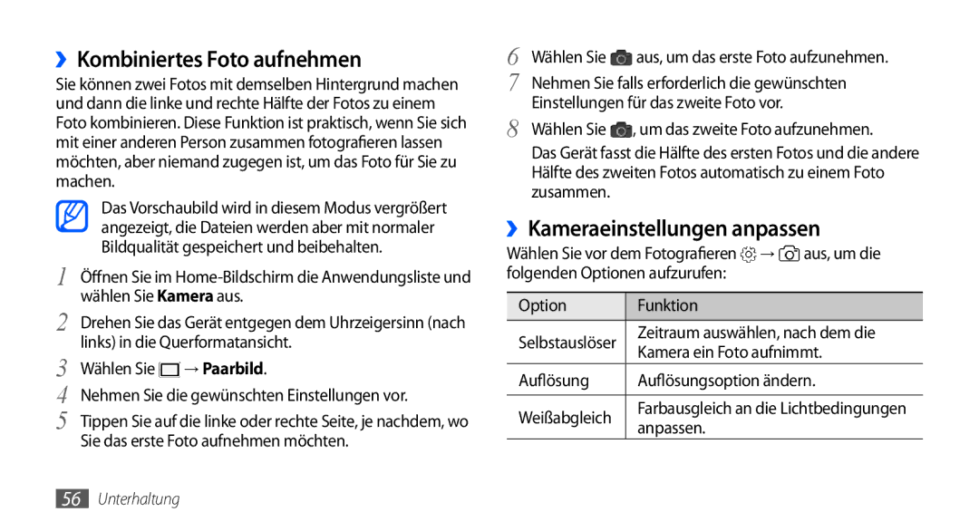 Samsung GT-S5570CWAVDR, GT-S5570AAAXEG, GT-S5570AAADBT manual ››Kombiniertes Foto aufnehmen, ››Kameraeinstellungen anpassen 