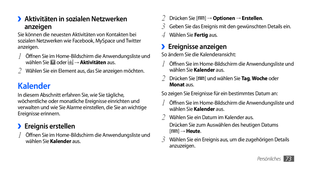 Samsung GT-S5570MAADTR, GT-S5570CWAVDR manual Kalender, ››Aktivitäten in sozialen Netzwerken anzeigen, ››Ereignis erstellen 