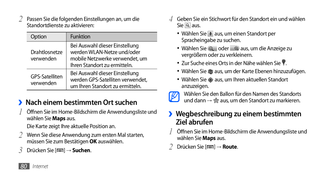 Samsung GT-S5570CWADTR, GT-S5570CWAVDR, GT-S5570AAAXEG manual ››Nach einem bestimmten Ort suchen, Ziel abrufen, → Route 