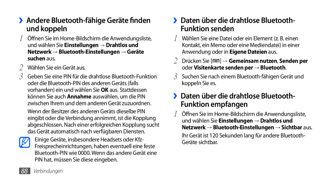 Samsung GT-S5570CWAATO manual ››Andere Bluetooth-fähige Geräte finden und koppeln, Suchen aus, Wählen Sie ein Gerät aus 