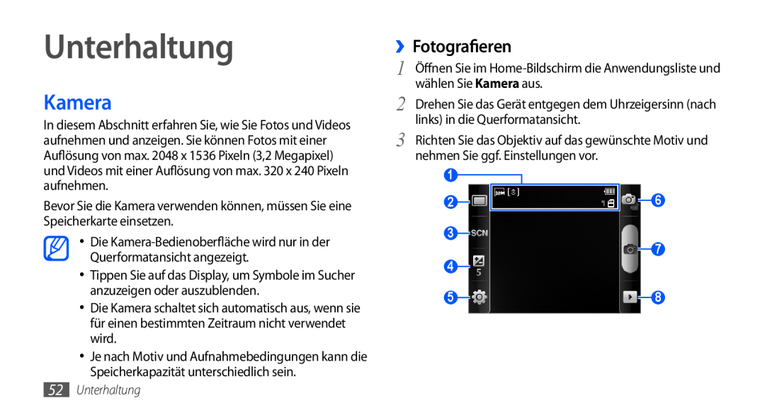 Samsung GT-S5570CWADTR manual Unterhaltung, ››Fotografieren, wählen Sie Kamera aus, links in die Querformatansicht 