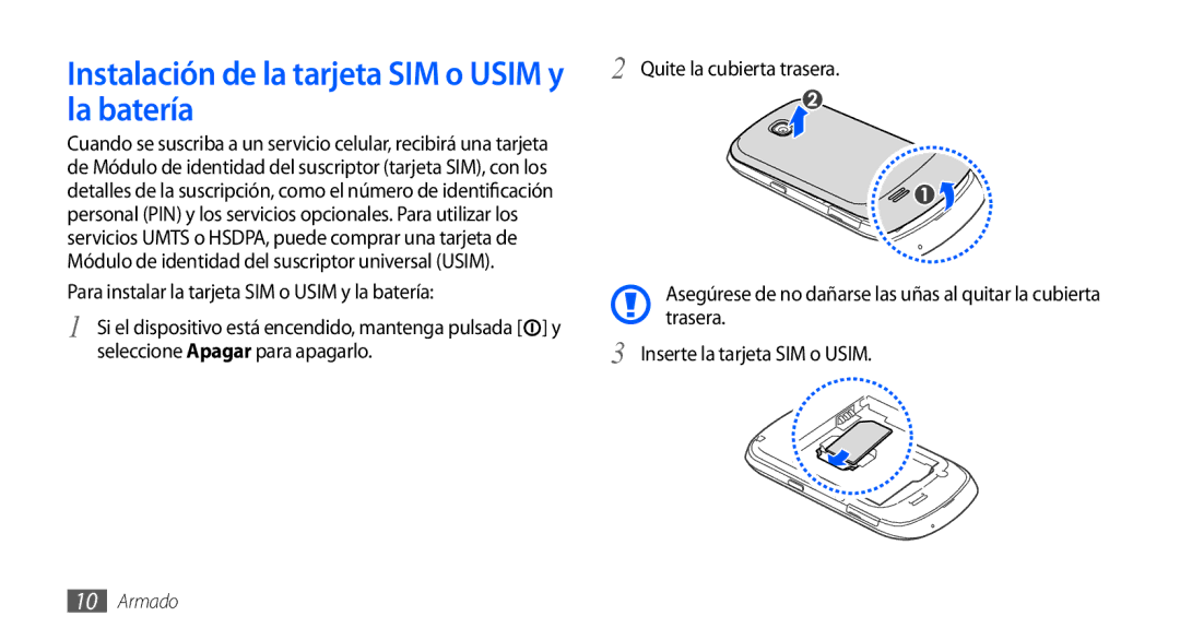 Samsung GT-S5570AAAFOP Instalación de la tarjeta SIM o Usim y la batería, Para instalar la tarjeta SIM o Usim y la batería 