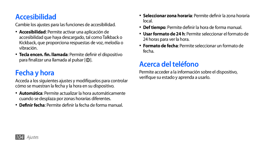 Samsung GT-S5570MAAAMN, GT-S5570CWAYOG, GT-S5570AAAXSO, GT-S5570AAAYOG manual Accesibilidad, Fecha y hora, Acerca del teléfono 