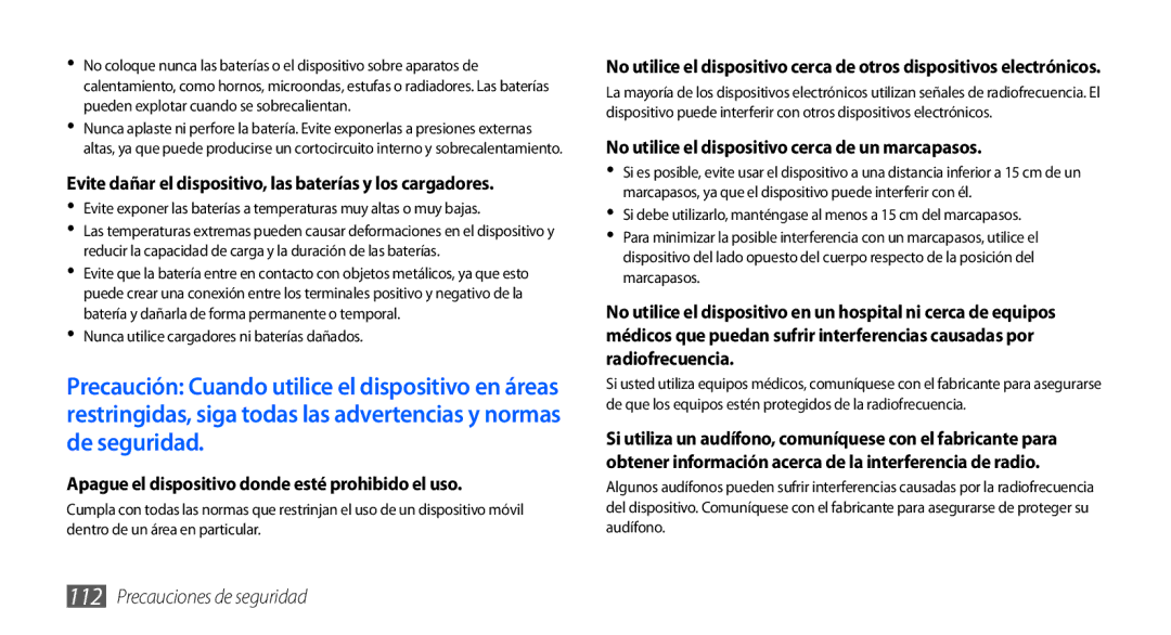 Samsung GT-S5570EGAFOP, GT-S5570CWAYOG, GT-S5570AAAXSO, GT-S5570AAAYOG Apague el dispositivo donde esté prohibido el uso 