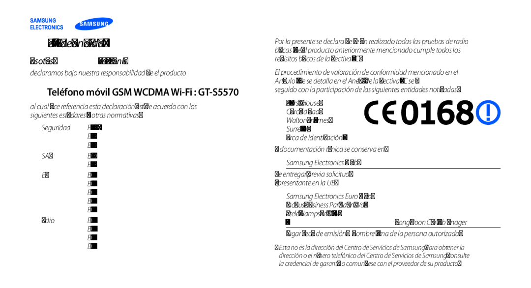 Samsung GT-S5570CWAXEC, GT-S5570CWAYOG Declaración de conformidad R&TTE, Nosotros, Teléfono móvil GSM Wcdma Wi-Fi GT-S5570 